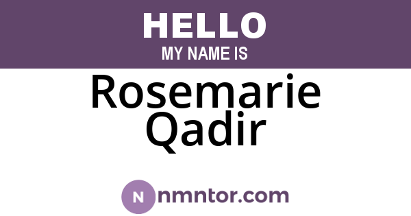 Rosemarie Qadir
