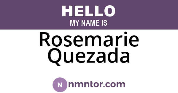 Rosemarie Quezada