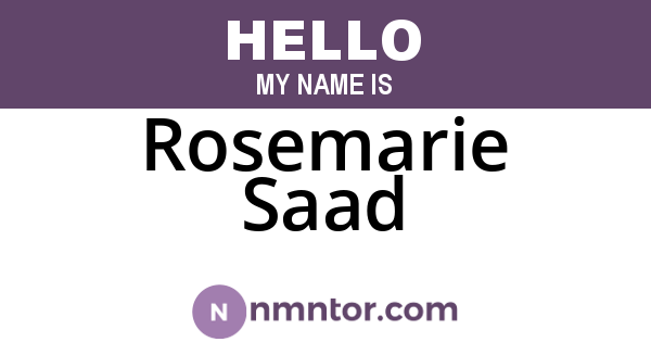 Rosemarie Saad