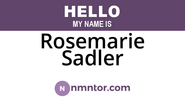 Rosemarie Sadler