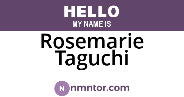 Rosemarie Taguchi