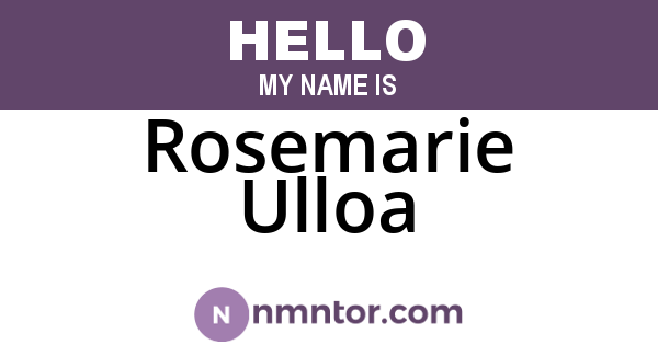 Rosemarie Ulloa