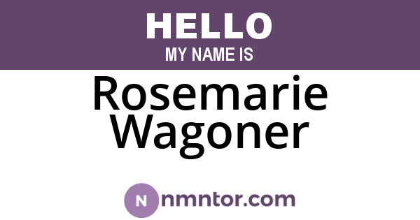 Rosemarie Wagoner