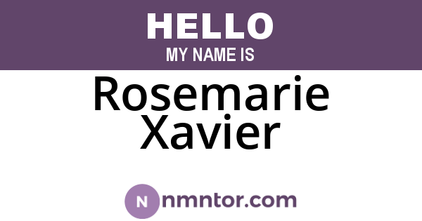 Rosemarie Xavier