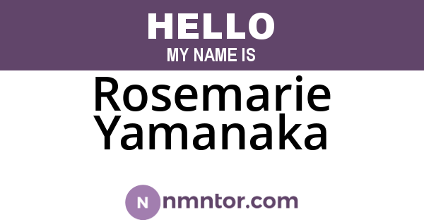Rosemarie Yamanaka
