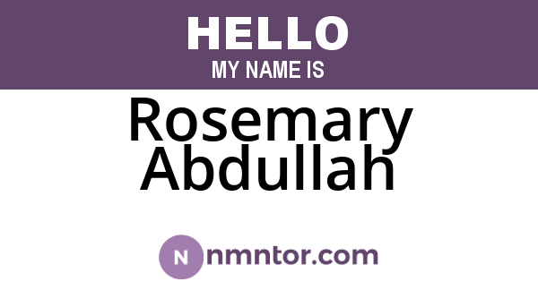 Rosemary Abdullah