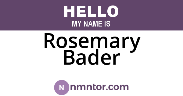 Rosemary Bader