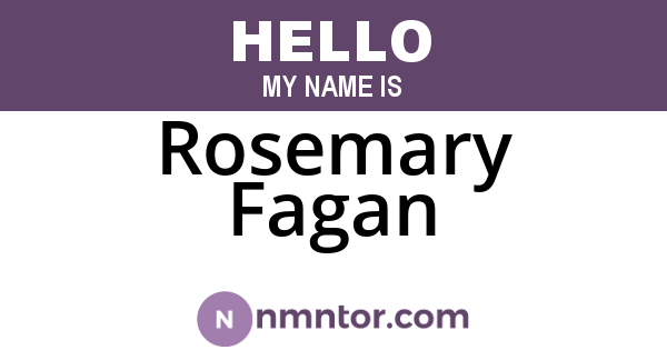 Rosemary Fagan