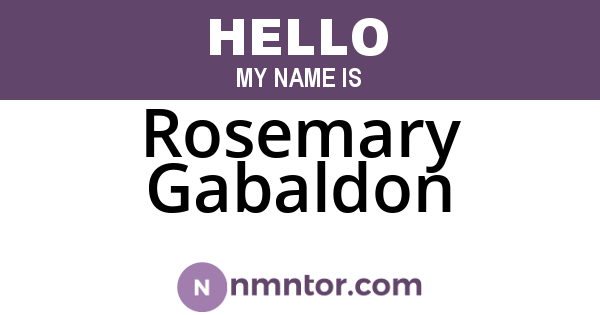 Rosemary Gabaldon