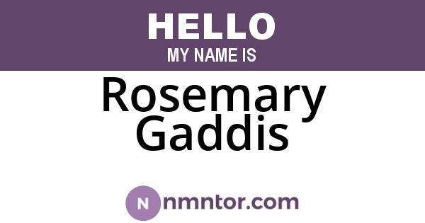 Rosemary Gaddis