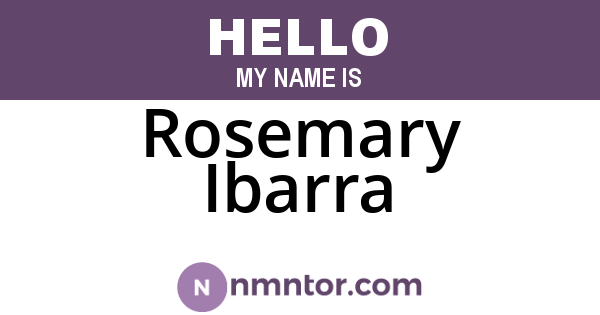 Rosemary Ibarra
