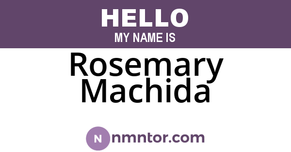 Rosemary Machida