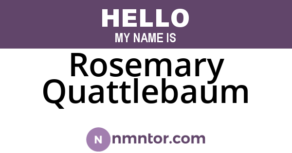 Rosemary Quattlebaum