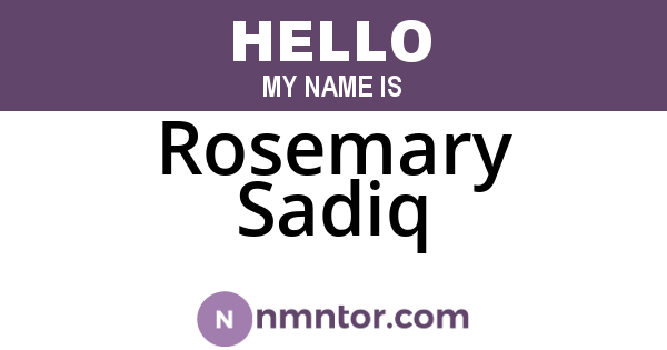 Rosemary Sadiq