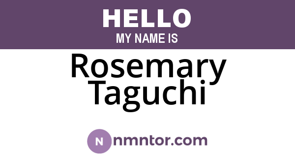 Rosemary Taguchi