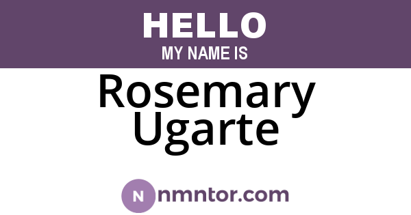 Rosemary Ugarte