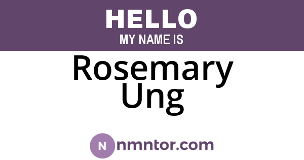 Rosemary Ung