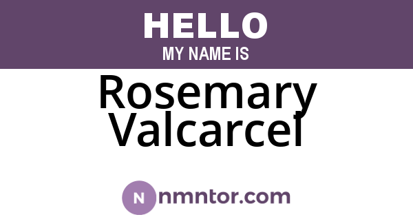 Rosemary Valcarcel