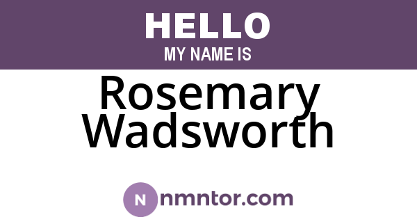 Rosemary Wadsworth