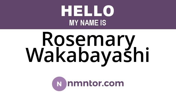 Rosemary Wakabayashi