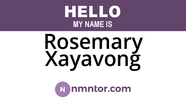 Rosemary Xayavong
