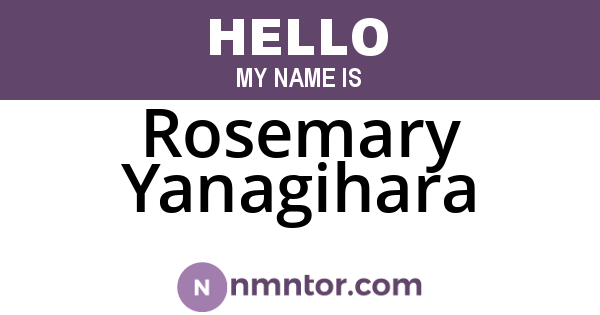 Rosemary Yanagihara