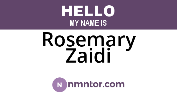 Rosemary Zaidi