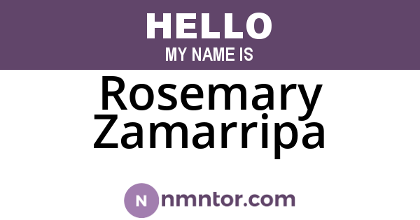 Rosemary Zamarripa