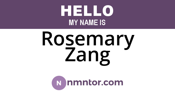 Rosemary Zang