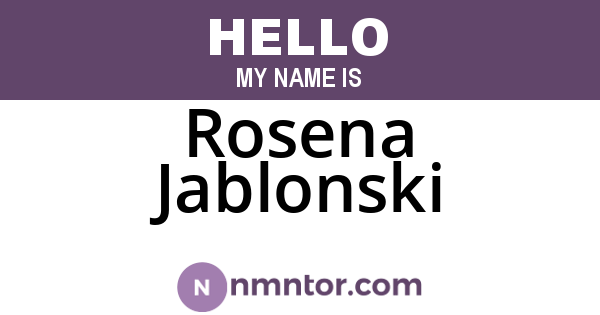 Rosena Jablonski