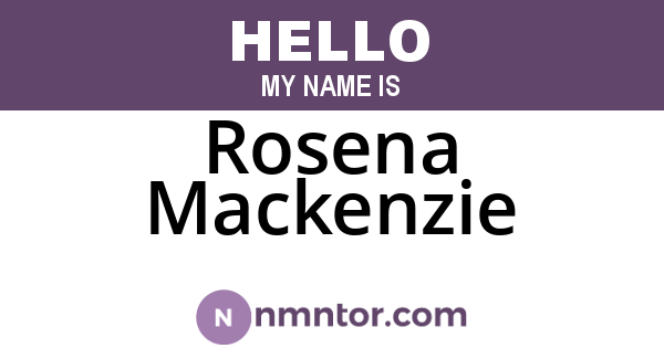 Rosena Mackenzie