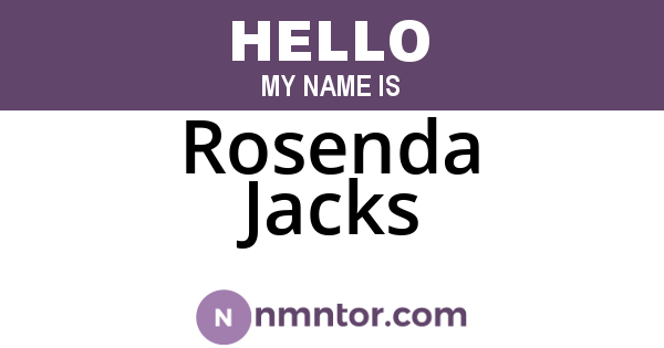 Rosenda Jacks