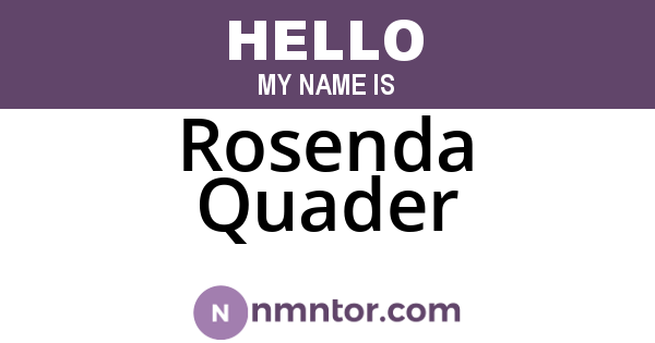 Rosenda Quader