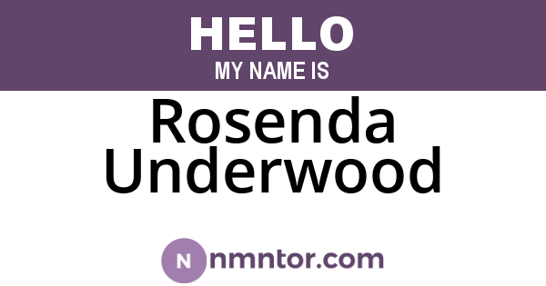Rosenda Underwood