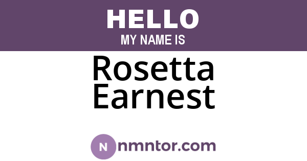 Rosetta Earnest
