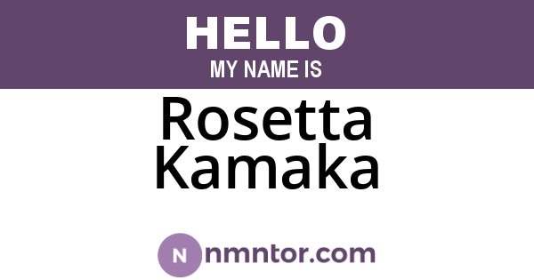 Rosetta Kamaka