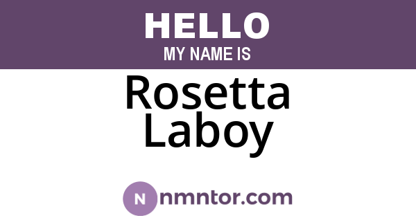 Rosetta Laboy