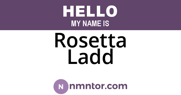 Rosetta Ladd
