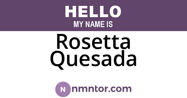 Rosetta Quesada