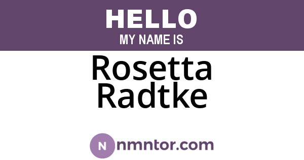 Rosetta Radtke