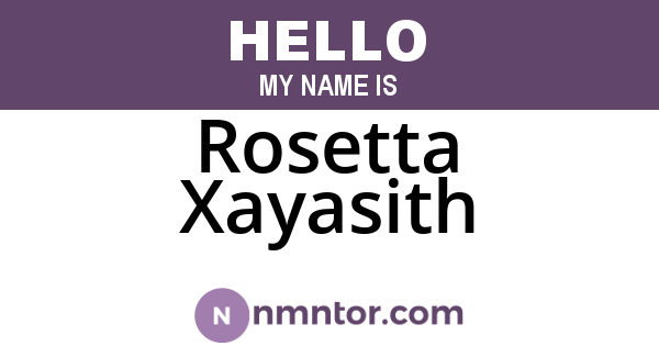 Rosetta Xayasith
