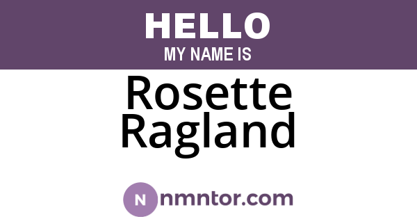 Rosette Ragland