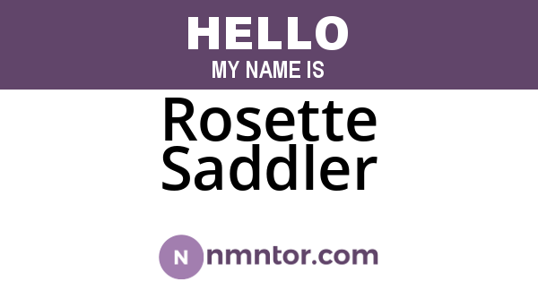 Rosette Saddler