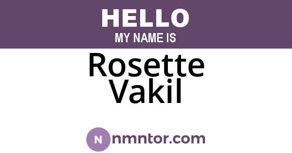 Rosette Vakil