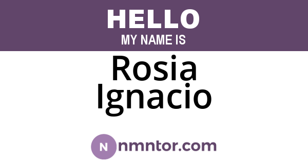Rosia Ignacio