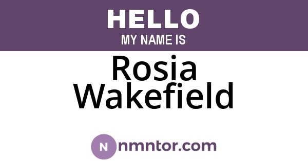 Rosia Wakefield