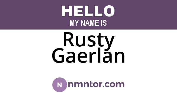 Rusty Gaerlan