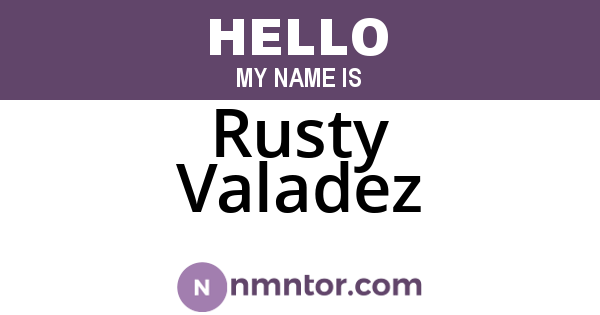 Rusty Valadez