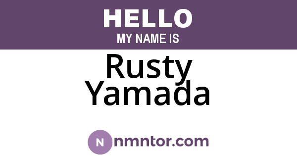 Rusty Yamada