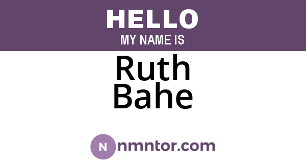 Ruth Bahe